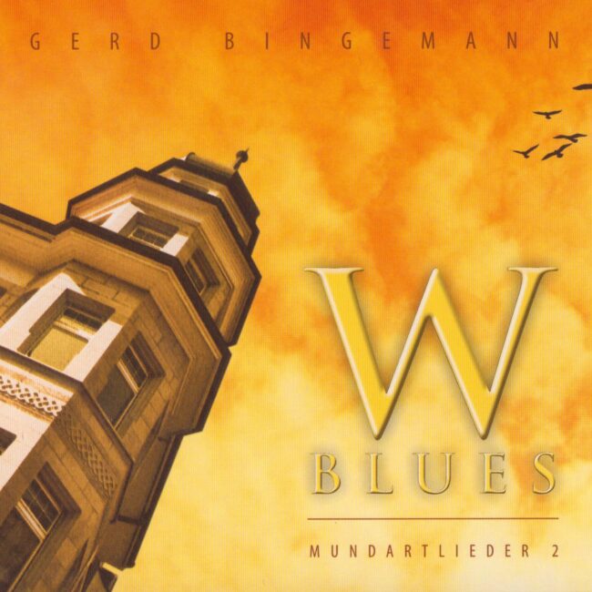 Gerd Bingemann - W-Blues- Mundartlieder, Vol. 2-min