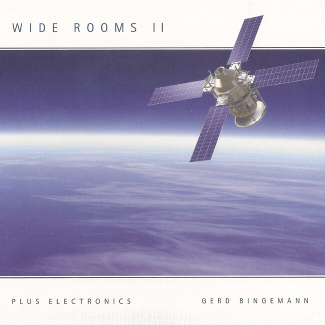 Gerd Bingemann - Wide Rooms 2 Plus Electronics-min