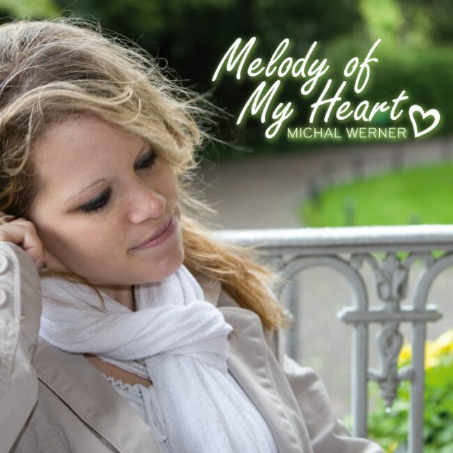 Michal Werner - Melody of My Heart-min
