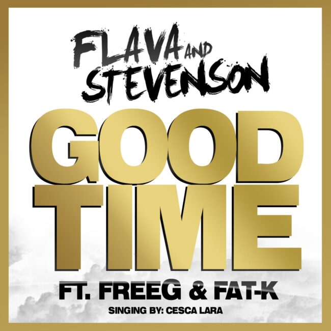Flava feat. Fat-K - Good Time (Gold Edition)-min
