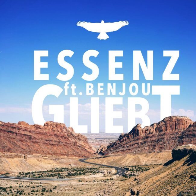 Essenz feat. Benjou - Gliebt-min