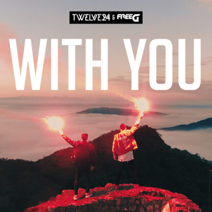 Twelve24_FreeG_With You - 500 x 500