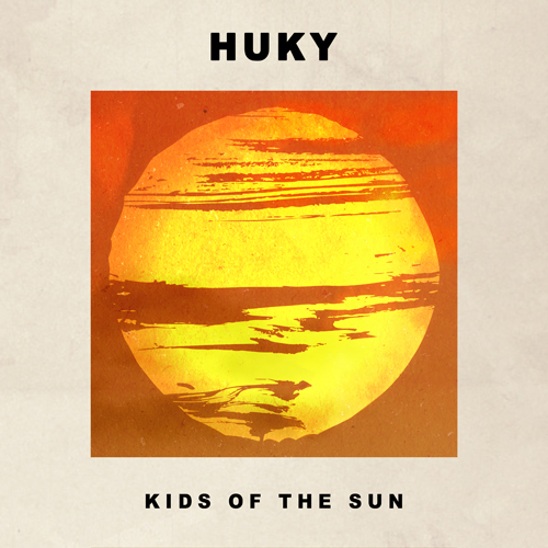 HUKY - Kids Of The Sun - Cover 500x500