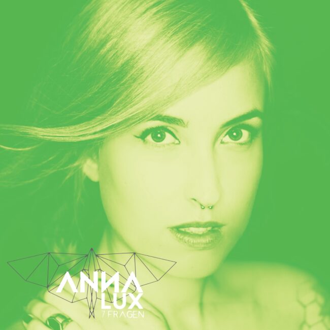 Anna Lux - 7 Fragen (Radio Edit)-min