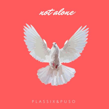 Plassix&Puso - Not Alone-min