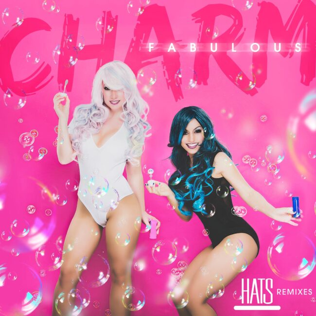 Charm - Fabulous (Hats Remixes)-min