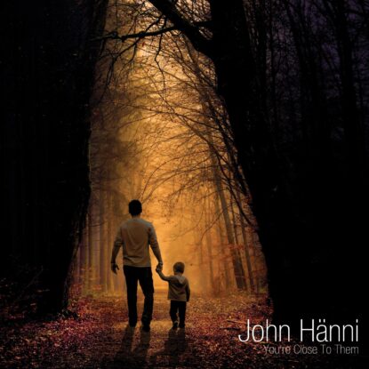 John Hänni - You're Close to Them-min