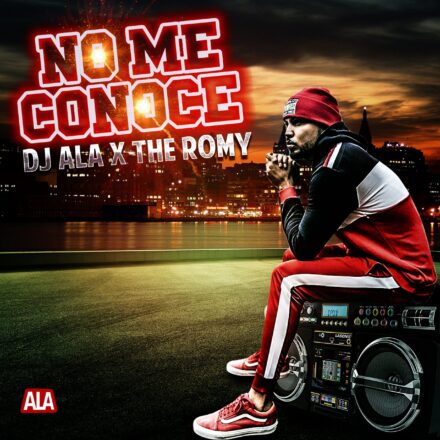 DJ Ala & The Romy - No Me Conoce-min
