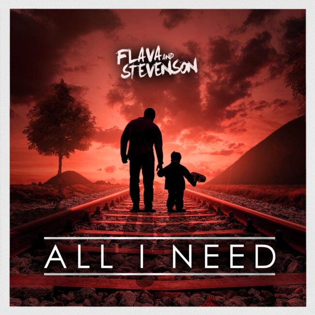 Flava & Stevenson - All I Need-min