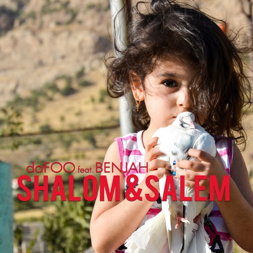 daFOO feat Benjah - Shalom & Salem-min