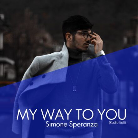Simone Speranza - My Way to You (Radio Edit)-min