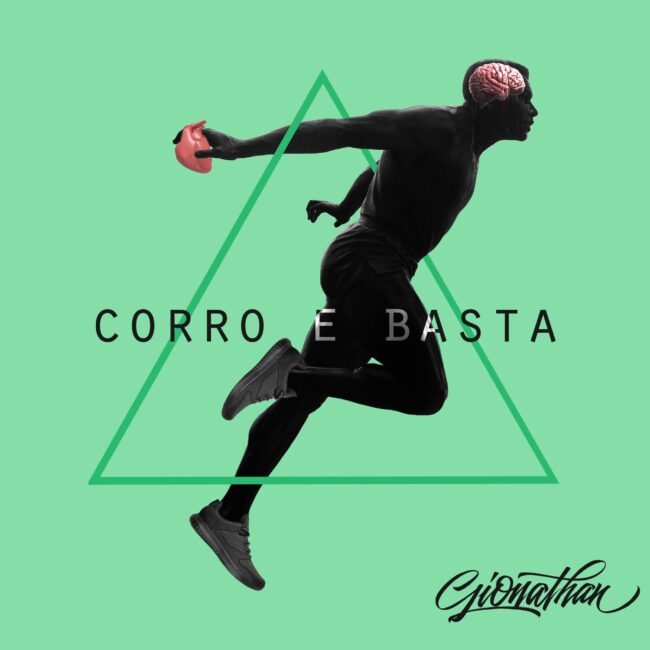 Gionathan & Mista B - Corro e basta (Hiphop Edit)