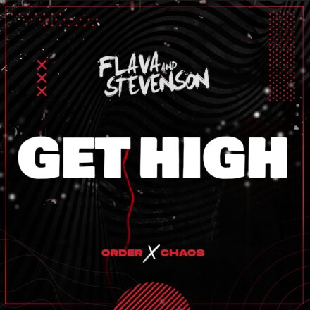 Flava & Stevenson - Get High