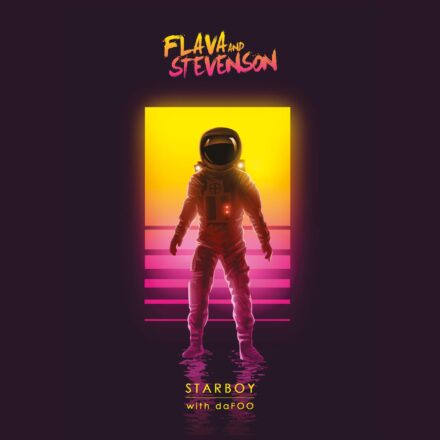 Flava & Stevenson & DaFOO - STARBOY