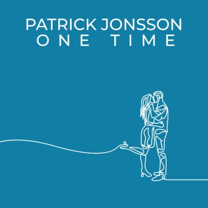 Patrick Jonsson - One Time