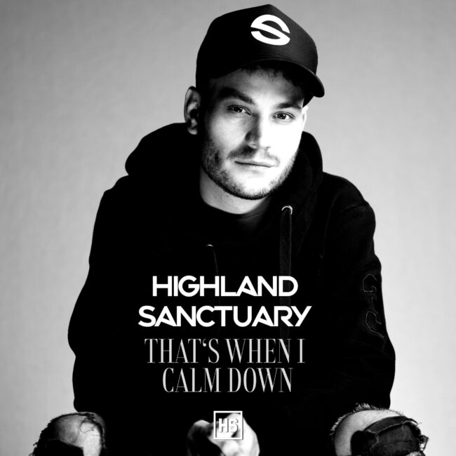 Highland Sanctuary - That's When I Calm Down-min