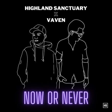 Highland Sanctuary Now or Never