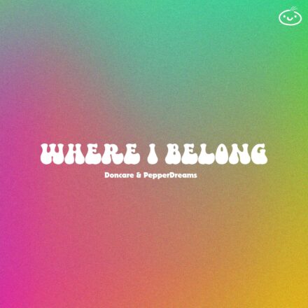 Doncare & PepperDreams - Where I Belong