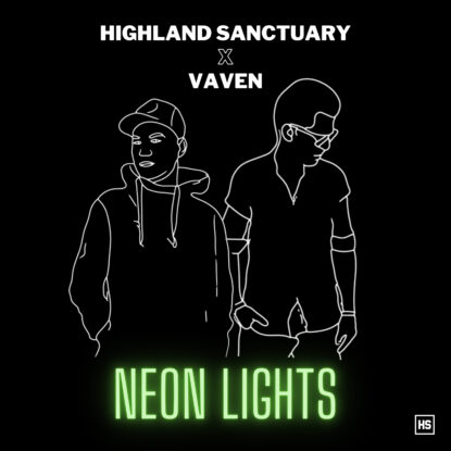 Highland Sanctuary & Vaven - Neon Lights
