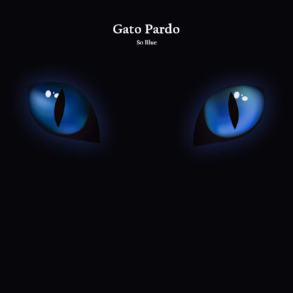 Gato Pardo - So Blue