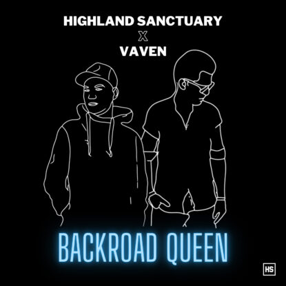 Highland Sanctuary, Vaven - Backroad Queen
