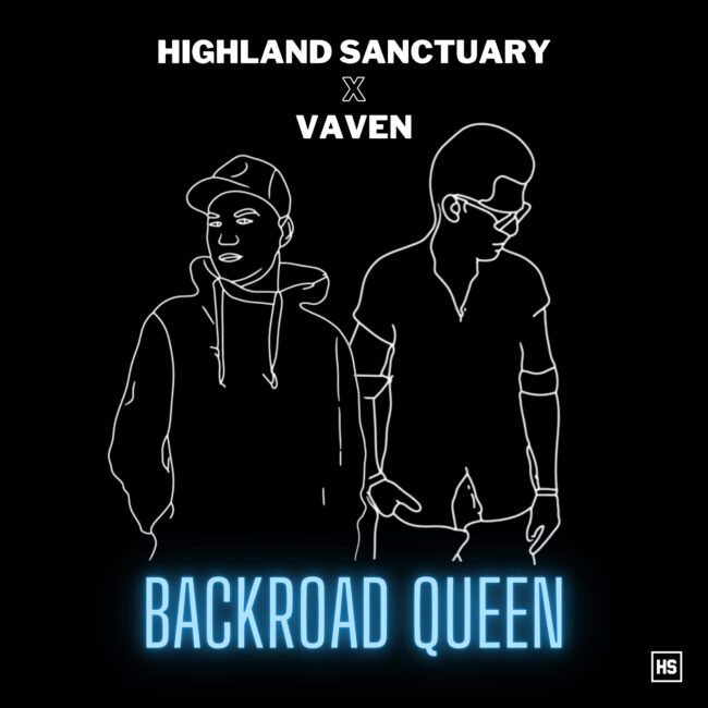 Highland Sanctuary, Vaven - Backroad Queen