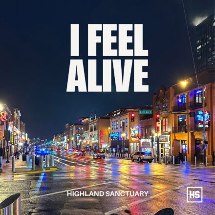 Highland Sanctuary - I Feel Alive