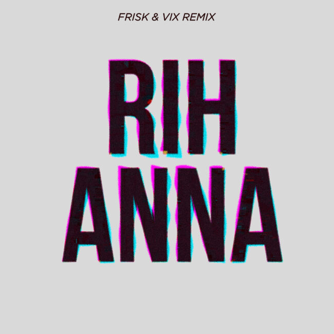 Dj Ala feat. Nar - Rihanna (Frisk & Vix Remix)