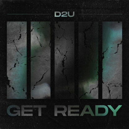 D2U - Get Ready