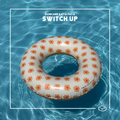 Doncare, kya phya - Switch Up