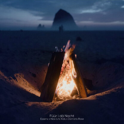 Essenz - Füür i dä Nacht