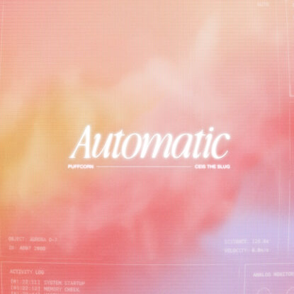 PuFFcorn & Ceis the Slug - Automatic - 1000x1000