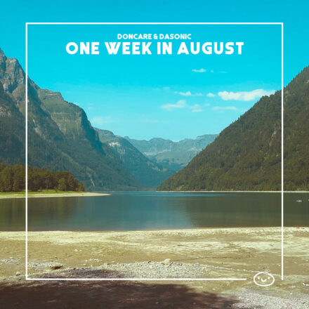 Doncare, daSonic - One Week in August