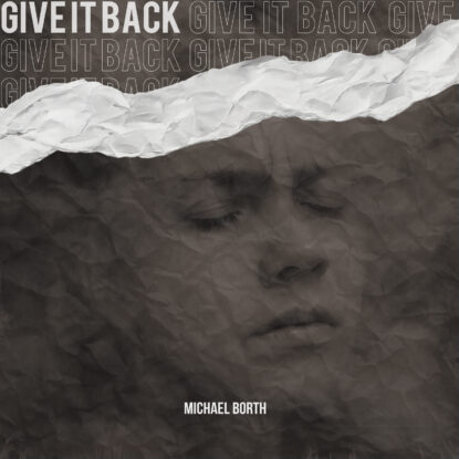 Michael Borth - Give It Back
