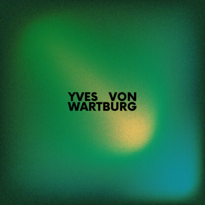 Yves von Wartburg - Acid Protocol 500x500
